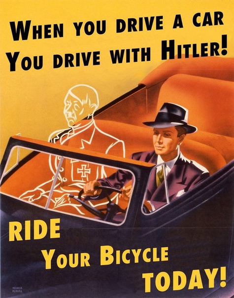 Американский социальный плакат «Когда ты eдешь один, ты едешь с Гитлером