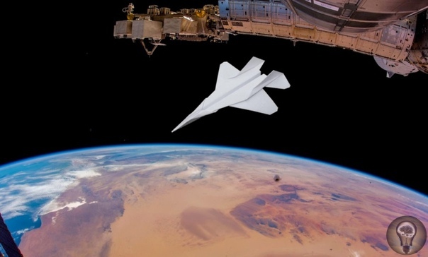 Бумажный самолётик сброшенный с МКС сгорит в атмосфере или спланирует