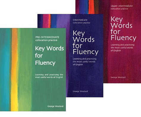 Key Words for Fluency - Pre-Intermediate / Intermediate / Upper-Intermediate